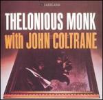 thelonious monk with john coltrane